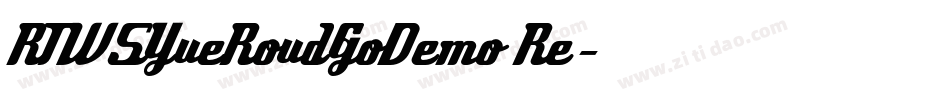 RTWSYueRoudGoDemo Re字体转换